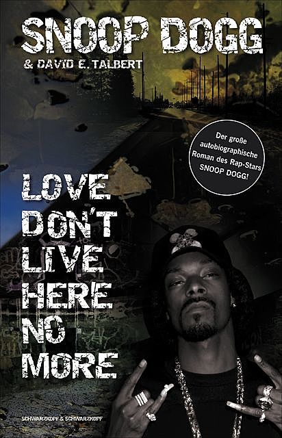 Snoop Dogg – Love Don't Live Here No More, David E Talbert, Snoop Snoop Dogg