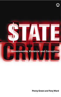 State Crime, Penny Green, Tony Ward