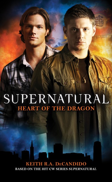 Supernatural: Heart of the Dragon, Keith DeCandido