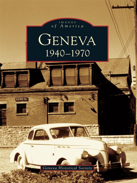 Geneva, Geneva Historical Society