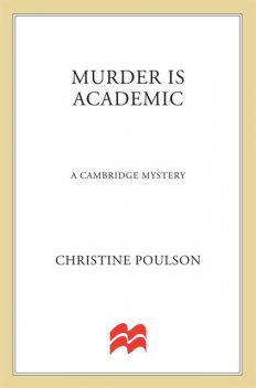Murder Is Academic, Christine Poulson