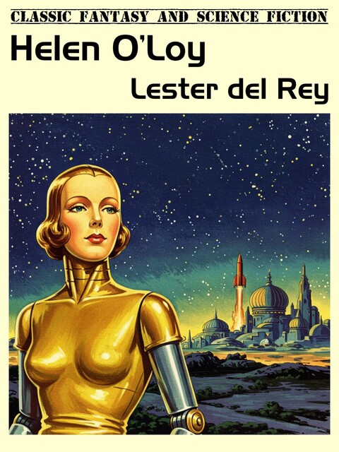 Helen O'Loy, Lester Del Rey