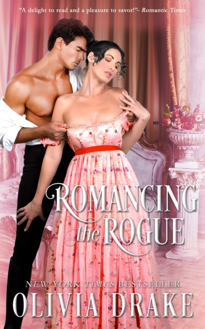 Romancing the Rogue, Olivia Drake