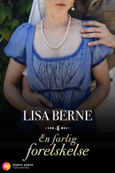 En farlig forelskelse, Lisa Berne