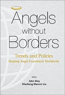 Angels Without Borders, John May, Manhong Mannie Liu