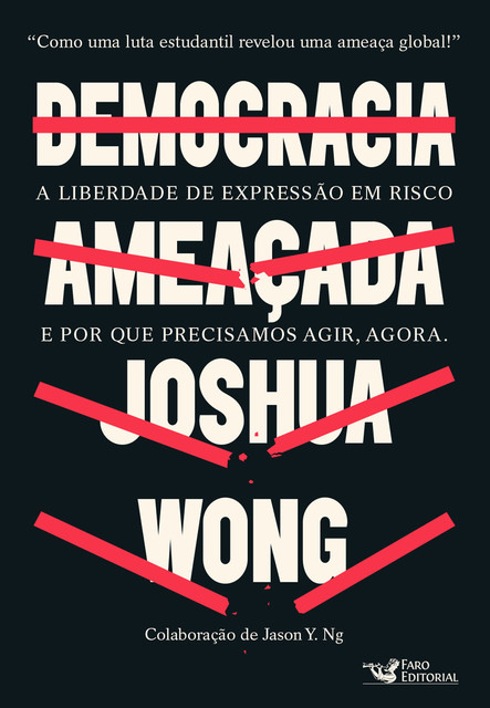 Democracia ameaçada, Joshua Wong