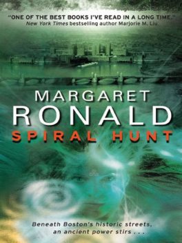 Spiral Hunt, Margaret Ronald