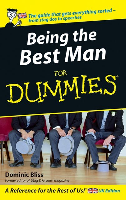 Being the Best Man For Dummies – UK, Dominic Bliss