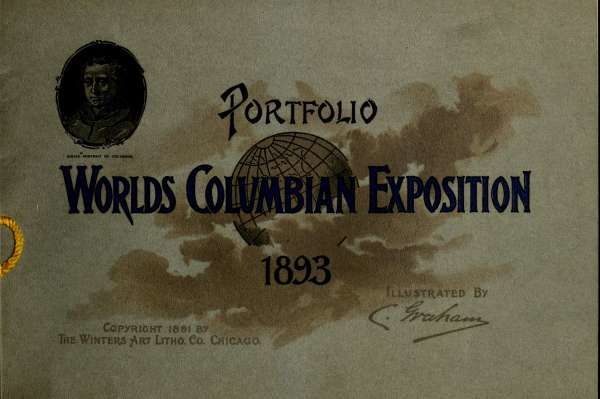 The Winters art lithographing company's popular portfolios of the World's Columbian exposition, Graham