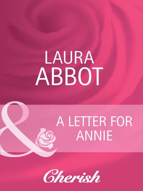 A Letter for Annie, Laura Abbot