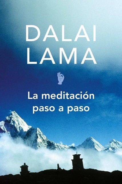 La meditación paso a paso, Dalai Lama XIV