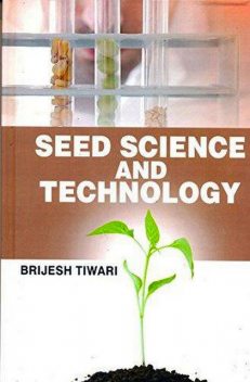SEED SCIENCE AND TECHNOLOGY, Brijesh Tiwari