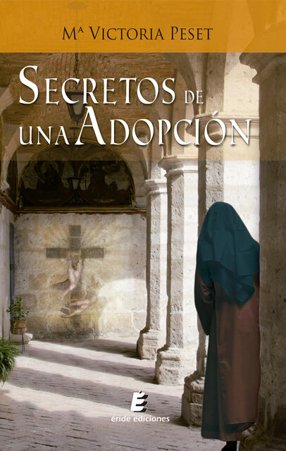 Secretos de una adopción, María Victoria Peset