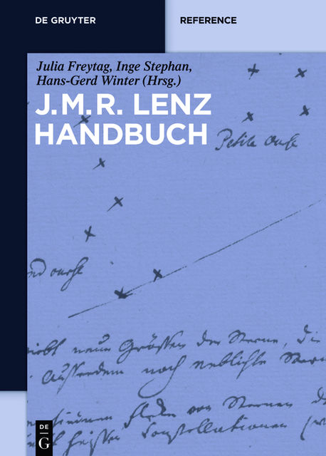 J.M.R.-Lenz-Handbuch, Hans-Gerd Winter, Inge Stephan, Julia Freytag
