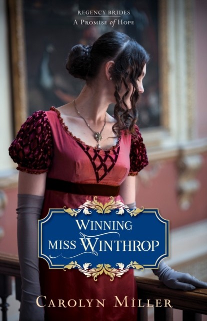 Winning Miss Winthrop, Carolyn Miller