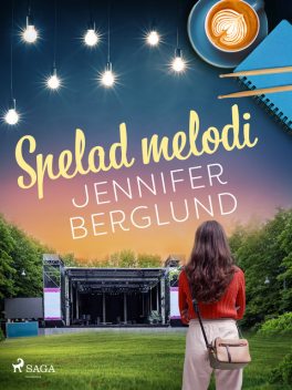 Spelad melodi, Jennifer Berglund