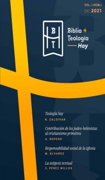 Biblia y Teología Hoy (Diciembre 2021), Biblia y Teología Hoy