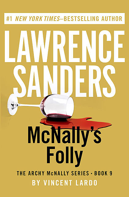 McNally's Folly, Lawrence Sanders, Vincent Lardo