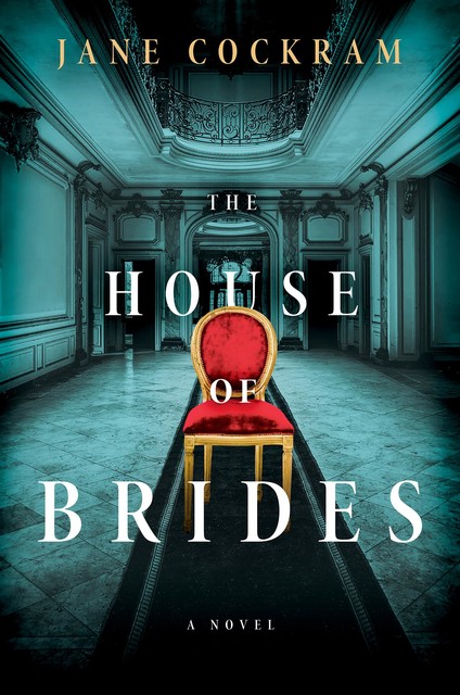 The House of Brides, Jane Cockram