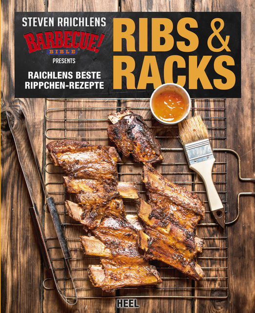Ribs & Racks, Steven Raichlen