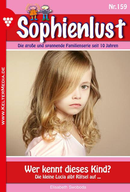 Sophienlust 159 – Familienroman, Susanne Svanberg