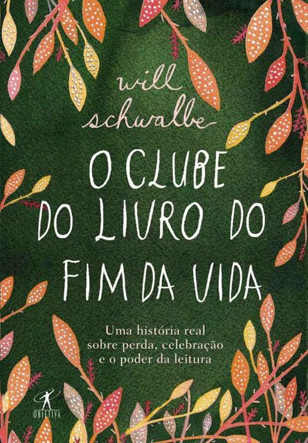 O clube do livro do fim da vida, Will Schwalbe