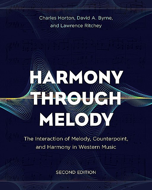 Harmony Through Melody, David Byrne, Charles Horton, Lawrence Ritchey