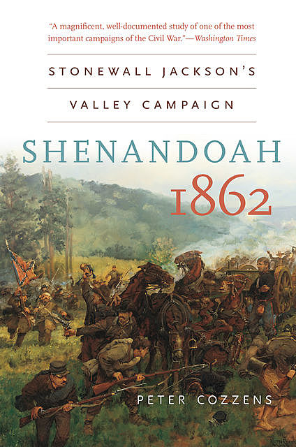 Shenandoah 1862, Peter Cozzens