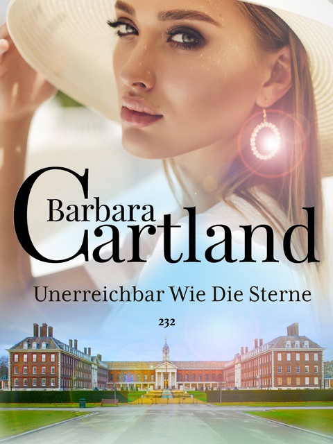 Unerreichbar wie die Sterne, Barbara Cartland