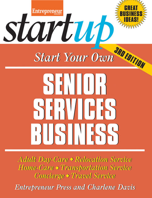 Start Your Own Senior Services Business, Charlene Davis