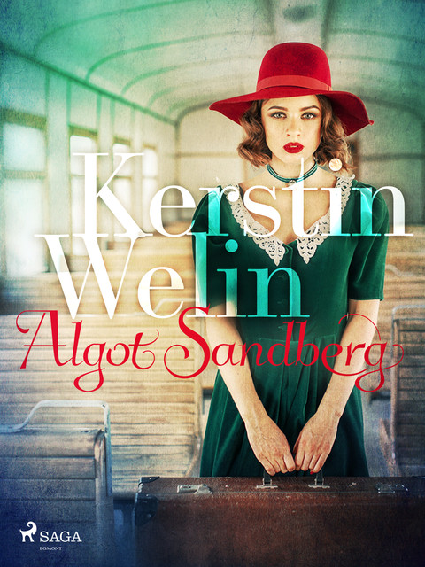 Kerstin Welin, Algot Sandberg