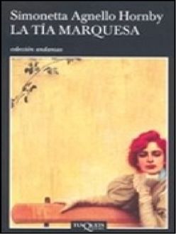 La Tía Marquesa, Simonetta Agnello Hornby
