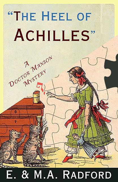 The Heel of Achilles, amp, E., M.A. Radford