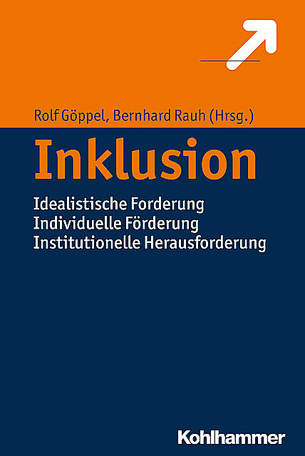 Inklusion, Rolf Göppel und Bernhard Rauh