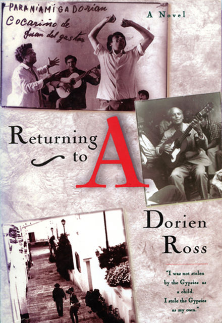 Returning to A, Dorien Ross