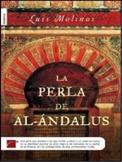 La Perla De Al-Ándalus, Luis Molinos