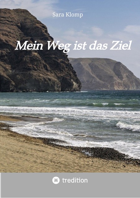Mein Weg ist das Ziel, Sara Klomp