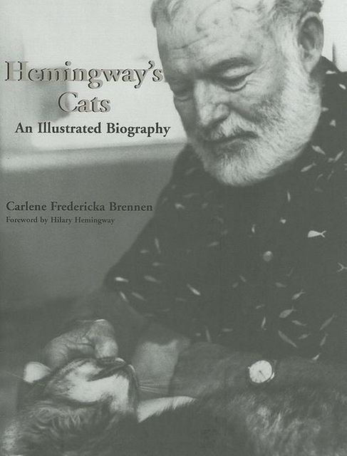 Hemingway's Cats, Carlene Brennen
