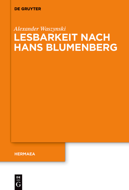 Lesbarkeit nach Hans Blumenberg, Alexander Waszynski