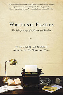 Writing Places, Zinsser William