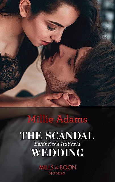 The Scandal Behind The Italian's Wedding, Millie Adams