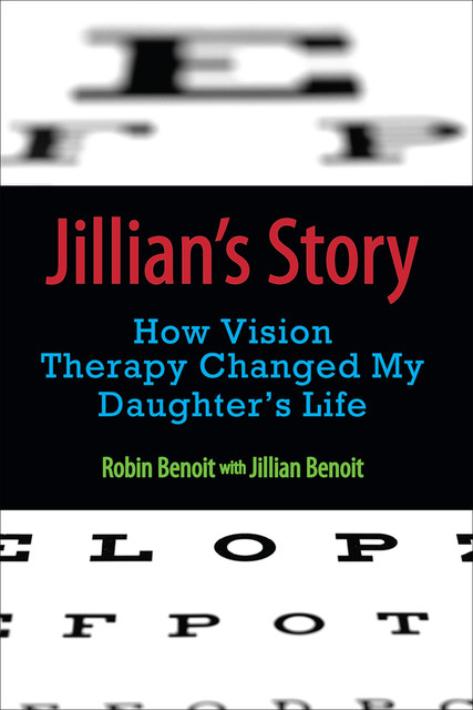 Jillian's Story, Jillian Benoit, Robin Benoit