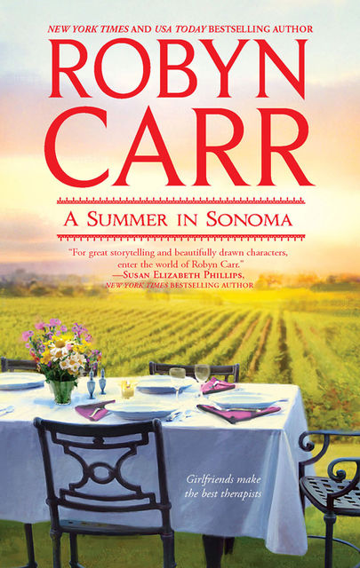 A Summer in Sonoma, Robyn Carr