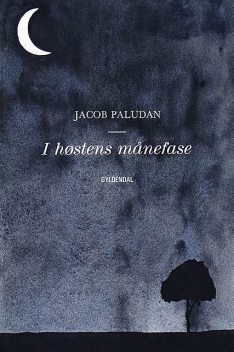 I høstens månefase, Jacob Paludan