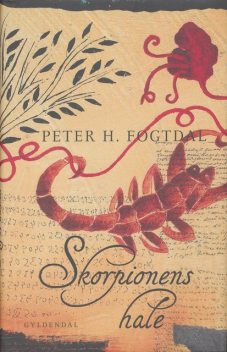 Skorpionens hale, Peter H. Fogtdal