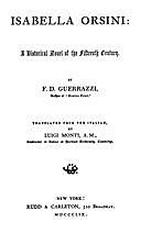 Isabella Orsini: A Historical Novel of the Fifteenth Century, Francesco Domenico Guerrazzi