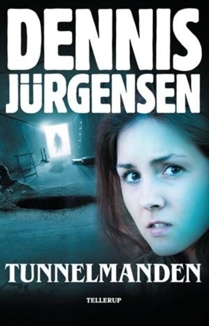 Tunnelmanden, Dennis Jürgensen