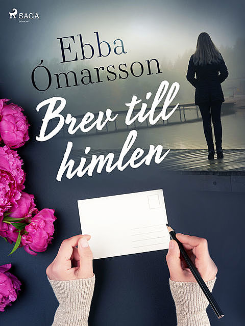 Brev till himlen, Ebba Ómarsson
