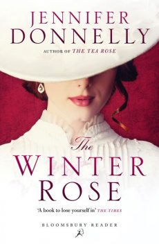 The Winter Rose, Jennifer Donnelly