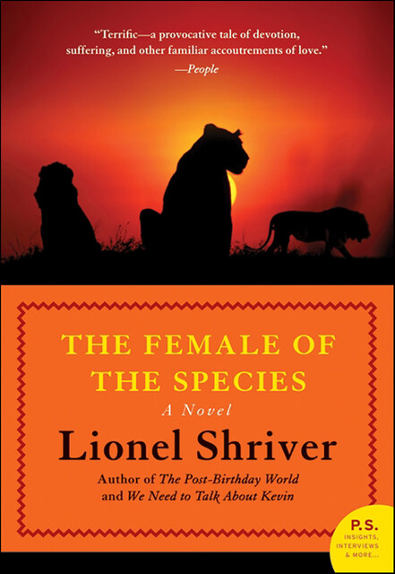 The Female of the Species, Lionel Shriver